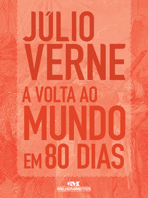 Title details for A Volta ao Mundo em 80 Dias by Júlio Verne - Available